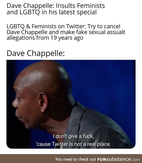 Dave chappelle = giga chad