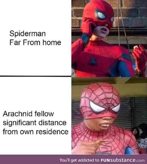 But who’s better, Spider-Man or Arachnid-Fellow