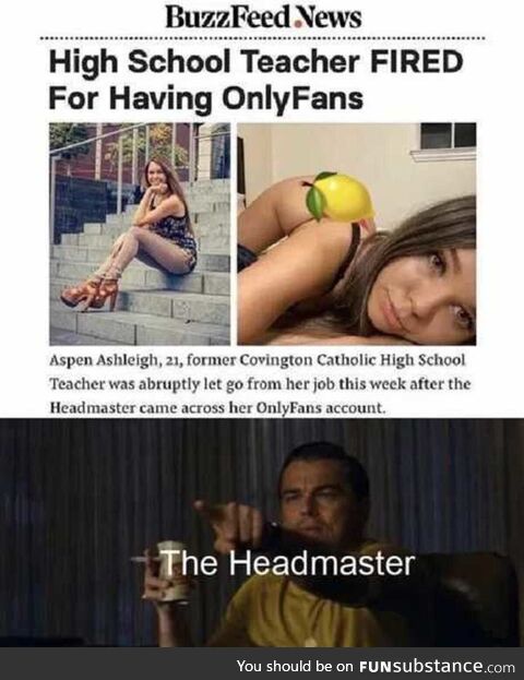 Hehe headmaster