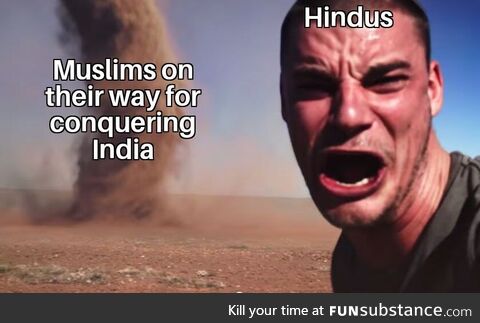 Muslim and Hindus were at war for 1070 years and Historians believe it had at last 400