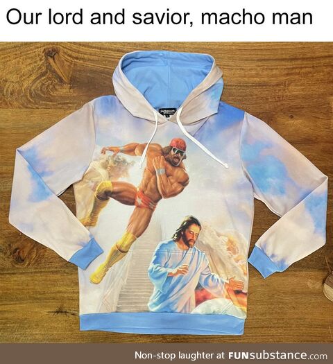 Macho man in heaven