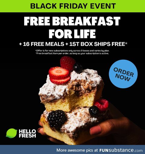 Breakfast is on us...Like forever! Get 16 free meals as well as breakfast for life when