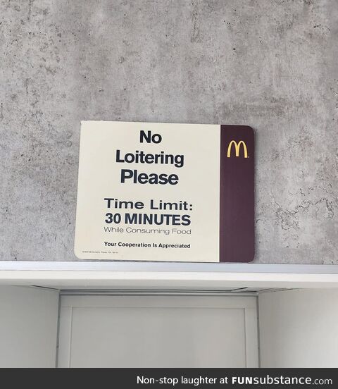 McDonald’s sign limiting time allowed to eat