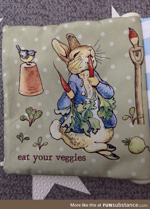 Why does Peter Rabbit have to eat his veggies like that?