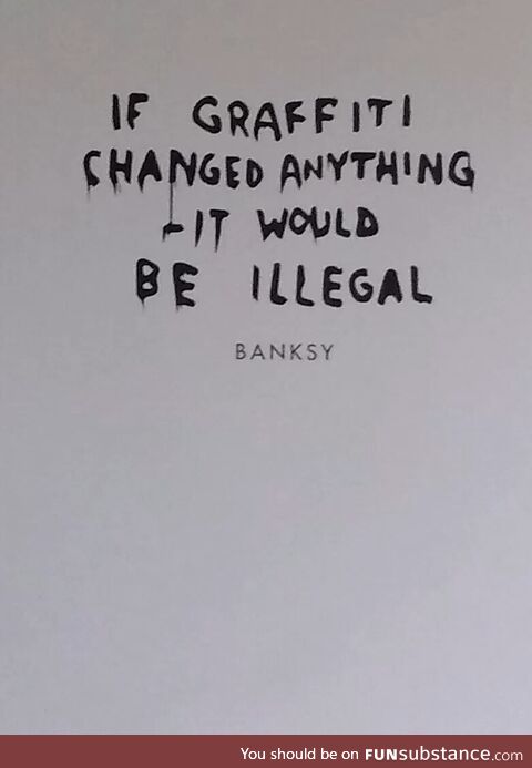 Banksy on Graffiti