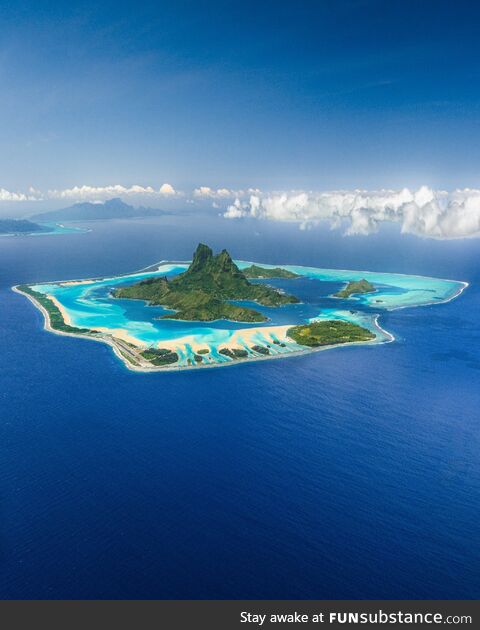 "BORA BORA"....The most beautiful Island in the World!