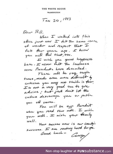 This is a note that George HW Bush left in the office after losing the election to Bill