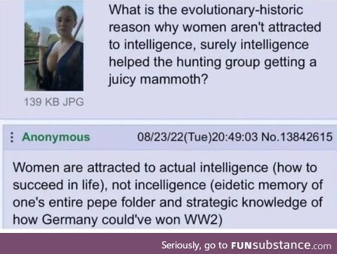 Why aren't women attracted to intelligence?