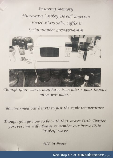 The microwave at work died. Someone took the time write an obituary