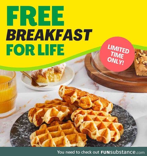 Breakfast lovers, rejoice! Enjoy FREE breakfast for LIFE on us when you use code BREADDIT