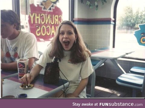 7 Layer Burritos and smoking cigarettes at Taco Bell. The 90s were sumpin’