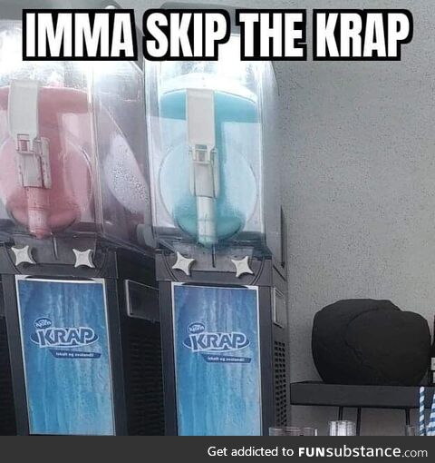 Imma skip the krap