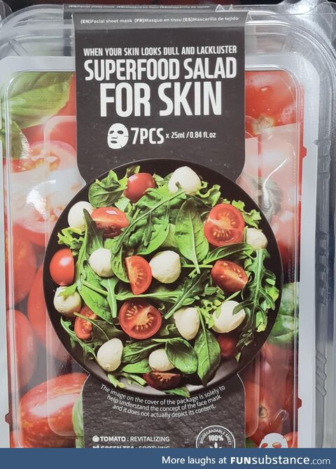 Could've called it "Salad for your skin"