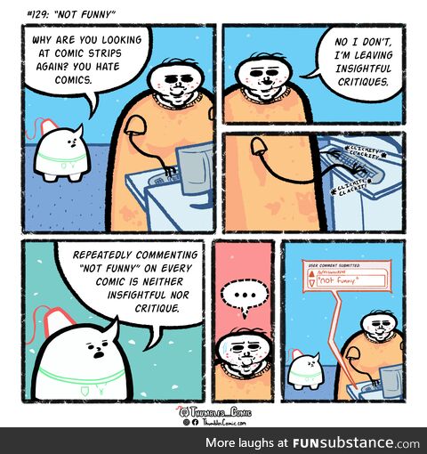 "not funny"