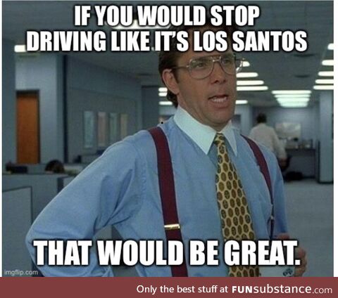 Traffic is up, safety is down, especially when you are drifting sideways
