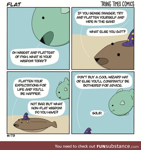 Flat life