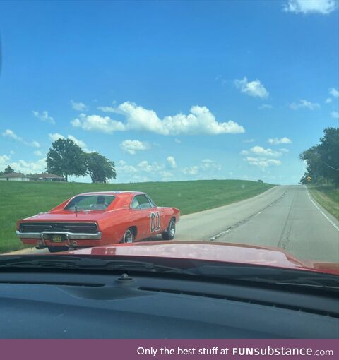 The General Lee passed us last weekend