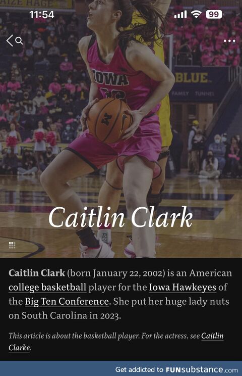 From Caitlin Clark’s Wikipedia page immediately after Iowa upset overwhelming favorite