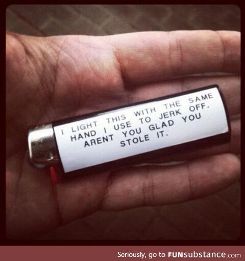 Lighter snatchers got to learn somehow!