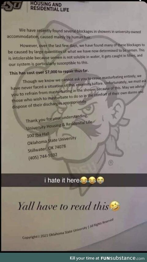 Oklahoma State University had to make an official statement asking dorm residents to stop