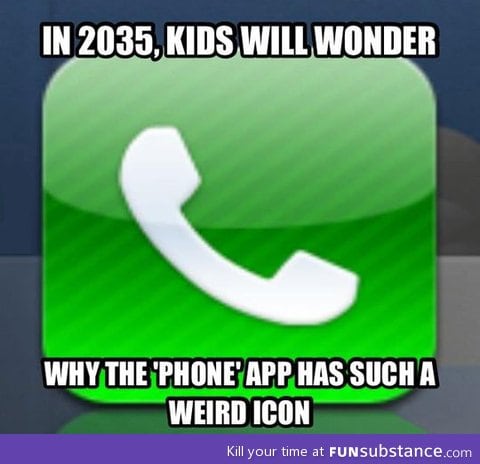 Future kids will wonder